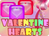 Valentine Hearts Valentine Hearts